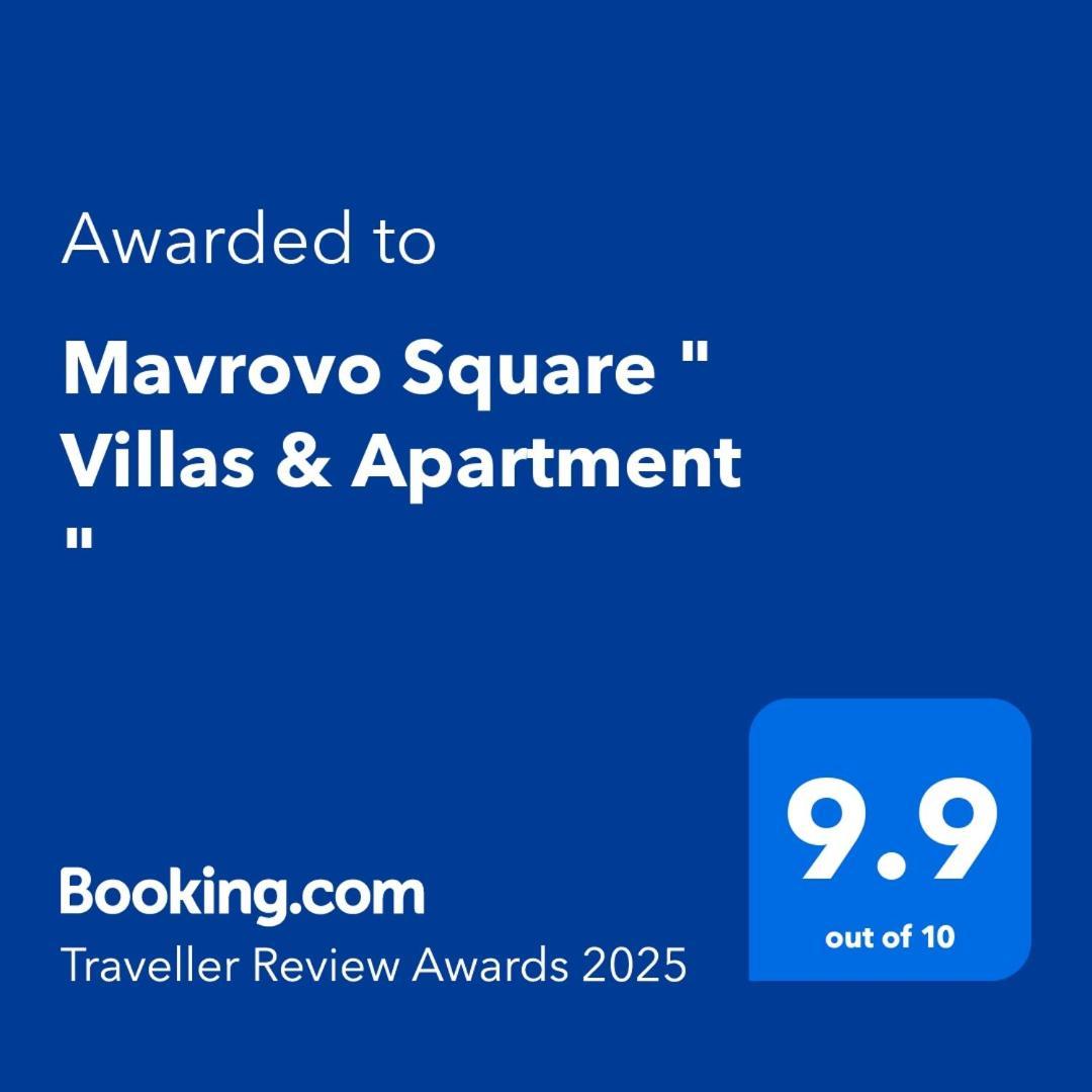 Mavrovo Square " Villas & Apartment " Экстерьер фото
